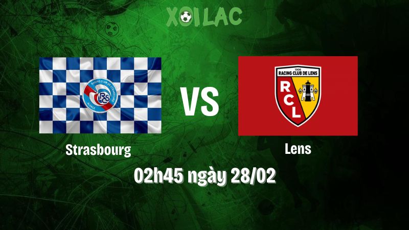 Nhận Định Bóng Đá Strasbourg Vs Lens